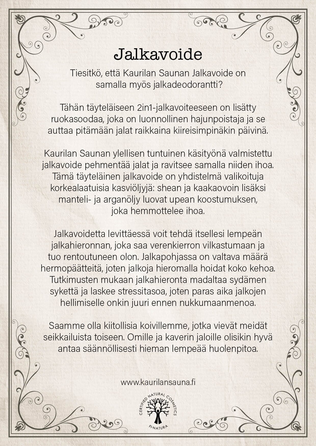 Tuotekortti - Jalkavoide - 6 kpl Mainosmateriaalit Kaurilan Sauna 