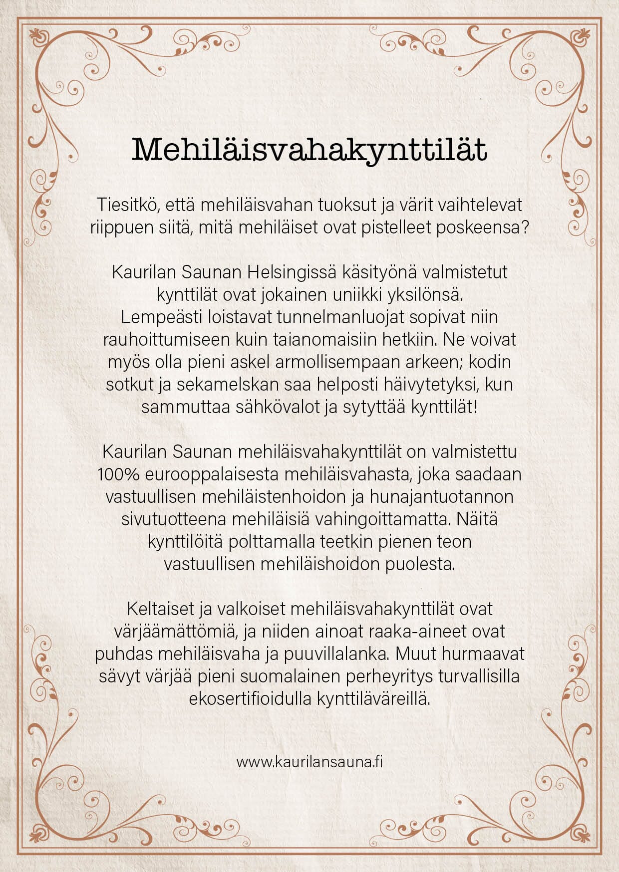 Tuotekortti - Mehiläisvahakynttilä - 6 kpl Mainosmateriaalit Kaurilan Sauna 