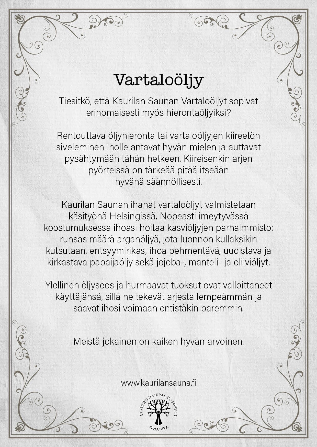 Tuotekortti - Vartaloöljy - 6 kpl Mainosmateriaalit Kaurilan Sauna 