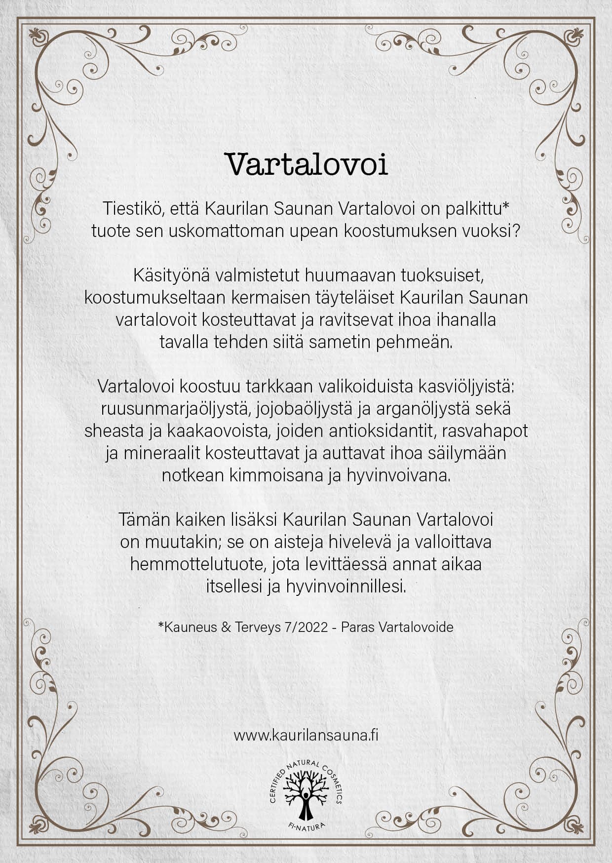 Tuotekortti - Vartalovoi - 6 kpl Mainosmateriaalit Kaurilan Sauna 